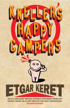 knellers happy campers-etgar keret-9780701184315