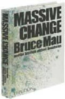 massive change: a manifiesto for the future of global design-9780714844015