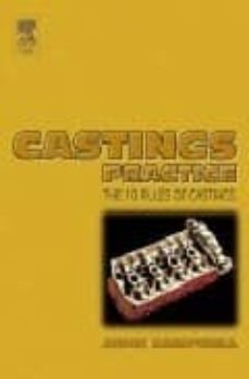 castings practice: the 10 rules  of castings-9780750647915