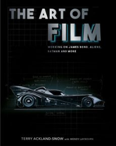 the art of film (ebook)-terry ackland-snow-wendy laybourn-9780750999915
