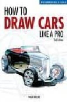 how to draw cars like a pro (2nd ed.)-9780760323915