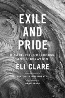 exile and pride-eli clare-9780822360315