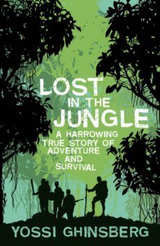 lost in the jungle (ebook)-yossi ghinsberg-9780857653215