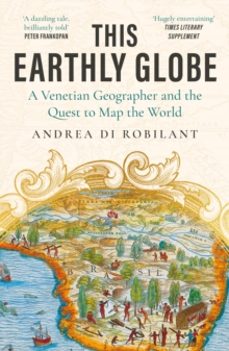 this earthly globe-andrea di robilant-9780857891815