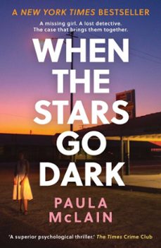 when the stars go dark (ebook)-paula mclain-9780861540815