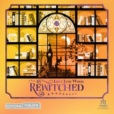 rewitched (audiolibro)-lucy jane wood-9781004217915