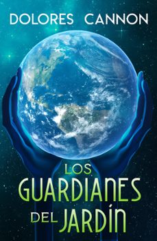 los guardianes del jardin (ebook)-dolores cannon-9781005392215