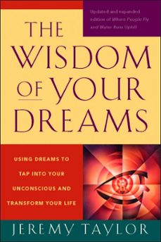 the wisdom of your dreams (ebook)-jeremy taylor-9781101148815