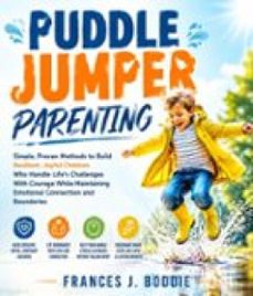 puddle jumper parenting-frances j. boddie-9781105280115