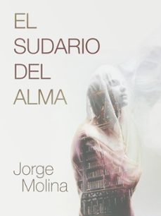 el sudario del alma (ebook)-jorge molina-9781310215315