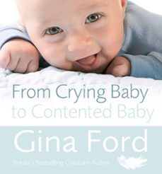 from crying baby to contented baby (ebook)-gina ford-9781407027715