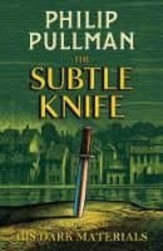 the subtle knife (his dark materials 2)-9781407186115