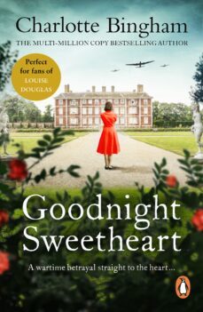 goodnight sweetheart (ebook)-charlotte bingham-9781409057215