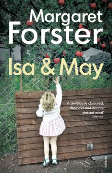 isa and may (ebook)-margaret forster-9781409089315