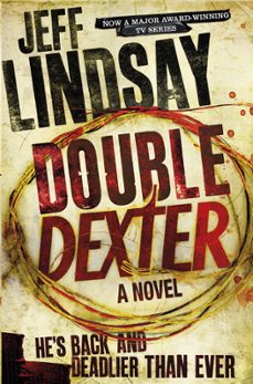 double dexter-jeff lindsay-9781409113515