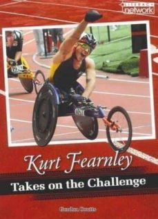 topic book: kurt fearnley takes on the challenge-9781420290615