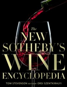 the new sothebys wine encyclopedia, 6th edition-tom stevenson-9781426221415