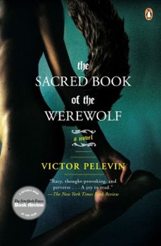 the sacred book of the werewolf (ebook)-victor pelevin-9781440638015