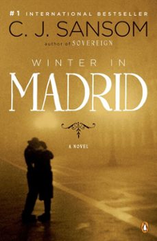 winter in madrid-c. j. sansom-9781440639715