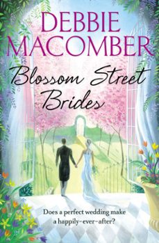 blossom street brides-debbie macomber-9781448149315