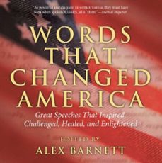 words that changed america (ebook)-alex barnett-9781461748915
