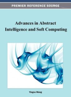 advances in abstract intelligence and soft computing-9781466626515