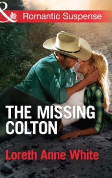 the missing colton (ebook)-loreth anne white-9781472015815