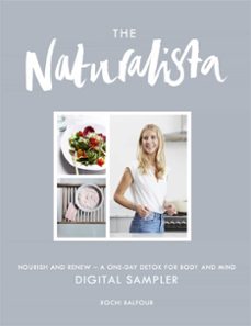 the naturalista: exclusive sampler (ebook)-xochi balfour-9781472240415