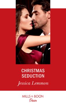 christmas seduction (ebook)-jessica lemmon-9781474092715