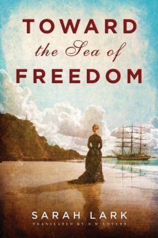 toward the sea of freedom-sarah lark-9781503948815