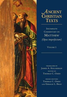 incomplete commentary on matthew (opus imperfectum) (ebook)-9781514015315