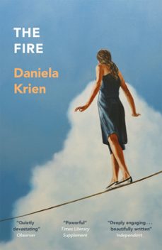 the fire (ebook)-daniela krien-9781529421415