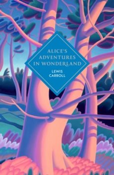 alices adventures in wonderland and through the looking glass-lewis carroll-9781529962215