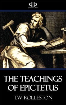 the teachings of epictetus (ebook)-9781531260415