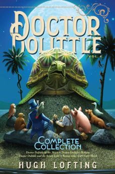 doctor dolittle the complete collection, vol. 4 (ebook)-hugh lofting-9781534449015