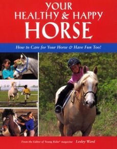 your healthy &amp; happy horse (ebook)-lesley ward-9781620080115