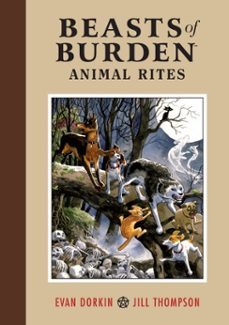 beasts of burden: animal rites (ebook)-evan dorkin-9781621151715