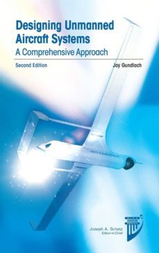 designing unmanned aircraft systems-jay gundlach-9781624102615