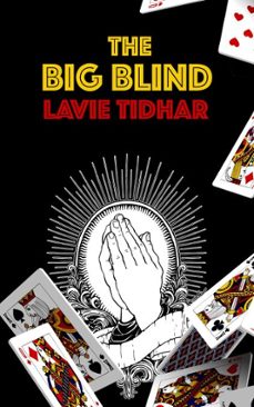 the big blind (ebook)-lavie tidhar-9781625675415