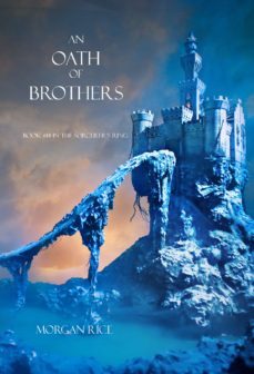 an oath of brothers (book @14 in the sorcerer's ring) (ebook)-9781632910615