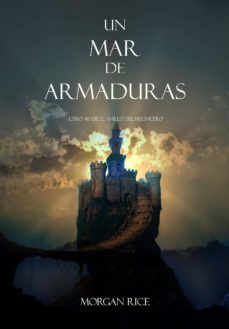 un mar de armaduras (libro @10 de el anillo del hechicero) (ebook)-morgan rice-9781632913715