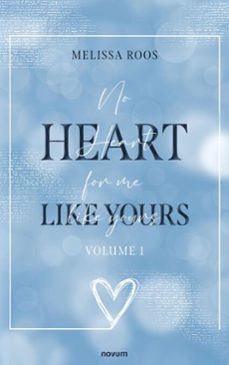 no heart for me like yours (ebook)-melissa roos-9781642686715
