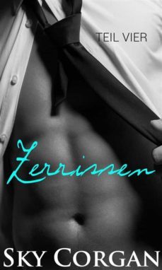 zerrissen: teil vier (ebook)-9781667430515