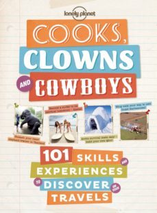 cooks clowns and cowboys (lonely planet)-9781743210215