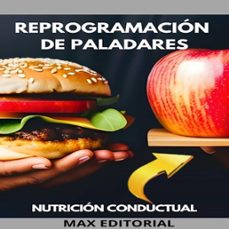 reprogramacion de paladares (ebook)-max editorial-9781779711915