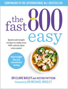 the fast 800 easy-dr clare bailey-justine pattison-9781780724515