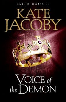 voice of the demon: the books of elita @2 (ebook)-kate jacoby-9781782068815