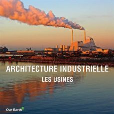 architecture industrielle: les usines (ebook)-9781785257315