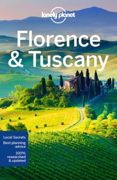 florence & tuscany 10th ed. (ingles) lonely planet country regional guides-9781786572615