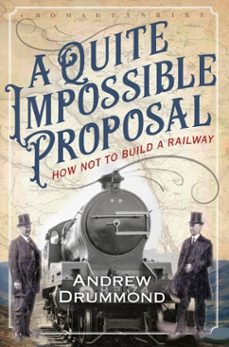 a quite impossible proposal-andrew drummond-9781788852715